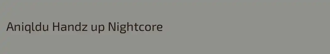 Aniqldu Handz up Nightcore